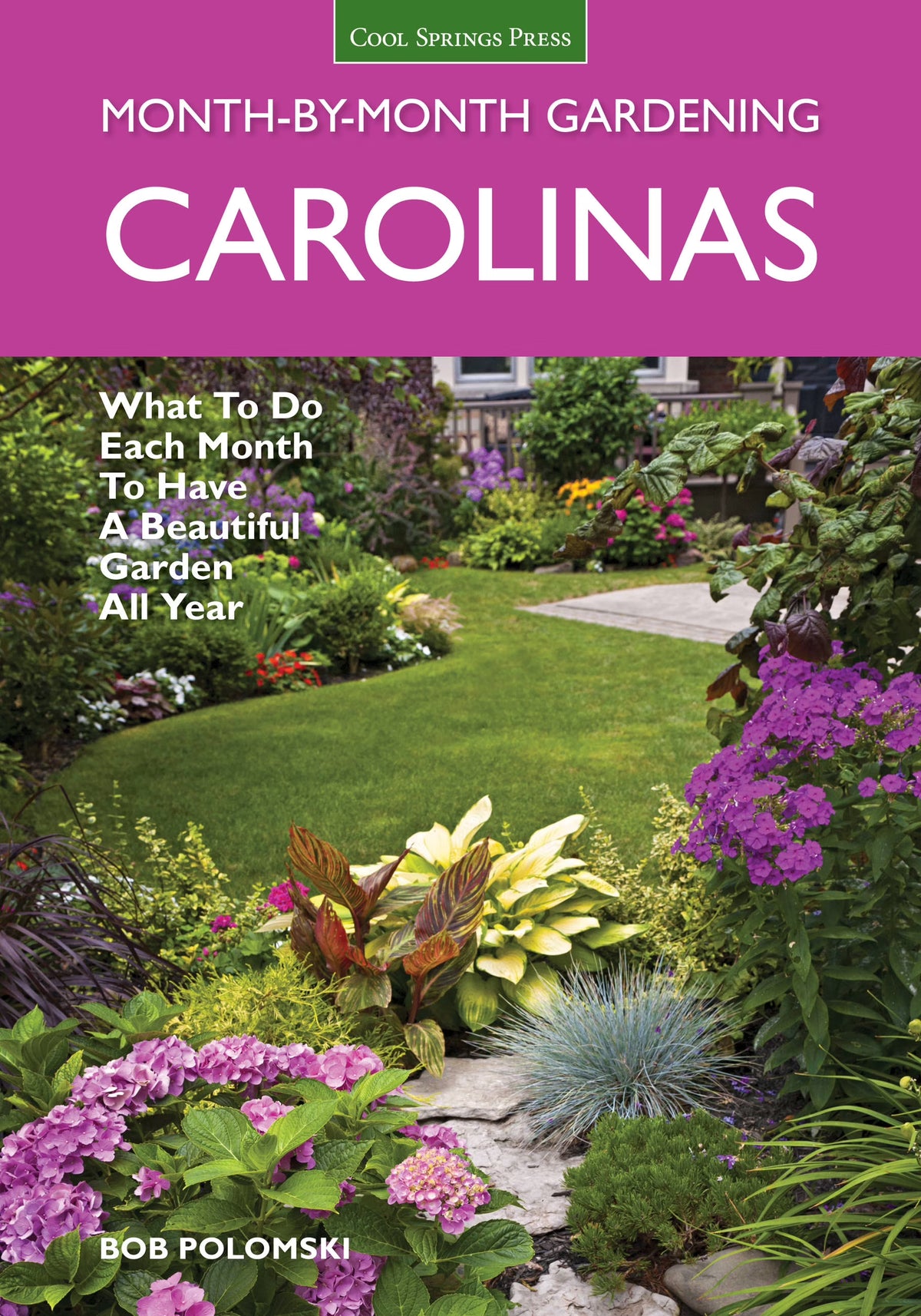 Carolinas Month-by-Month Gardening Paperback E744